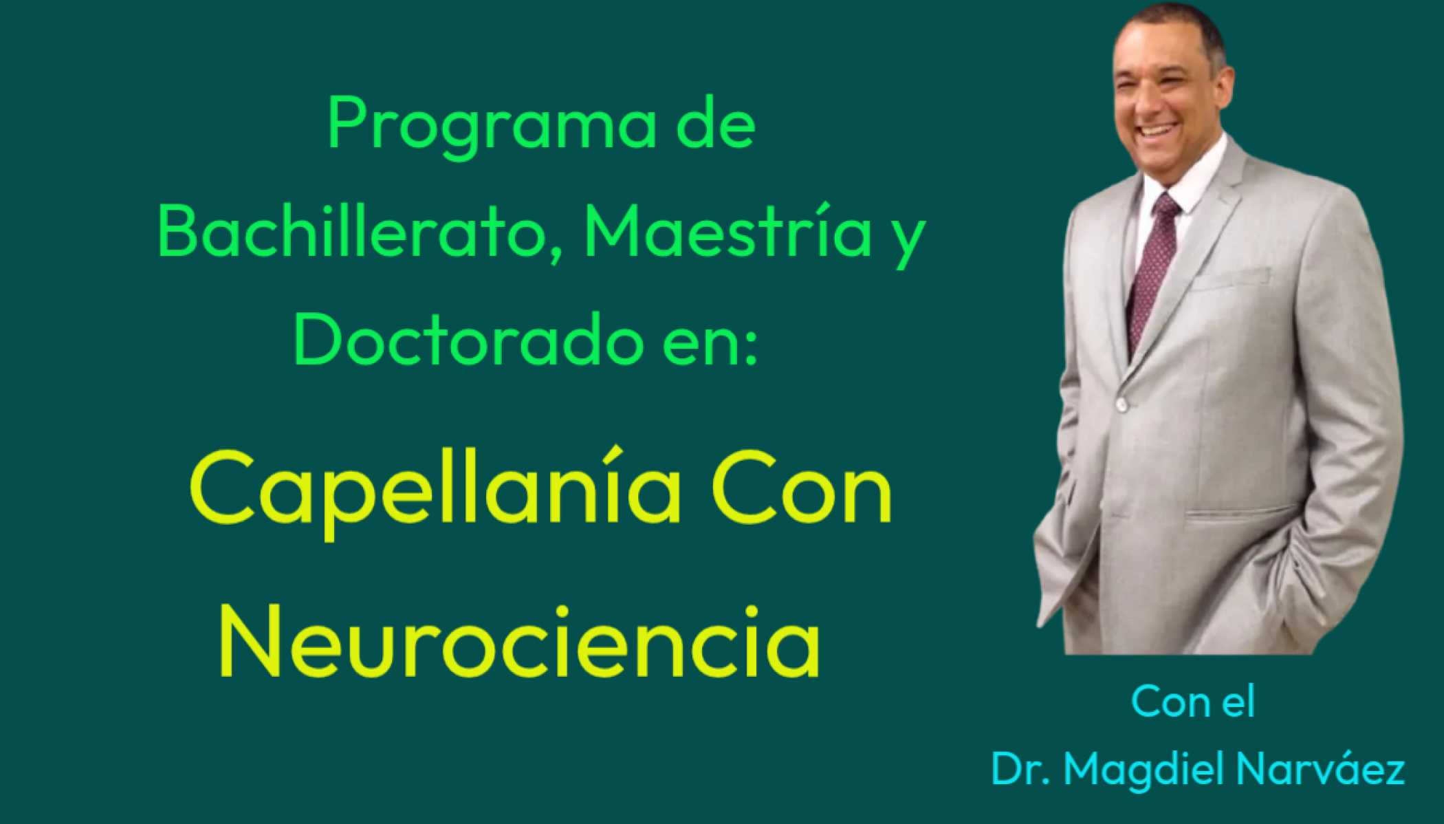 NC Programa de Bachillerato, Maestría y Doctorado en Capellanía Con Neurociencia